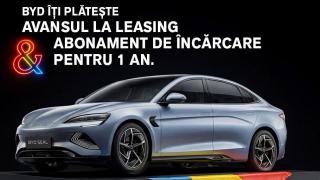 Ofertă Black Friday de la BYD pentru companii din România; leasing fără avans și 1 an de încărcare gratuită