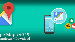 Google Maps actualizat la versiunea 9.19, vine cu un nou "Driving Mode", informaţii despre trafic, o estimare a sosirii şi multe altele; APK aici!