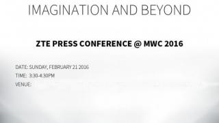 ZTE anunţă data conferinţei sale de presă de la MWC 2016: 21 februarie