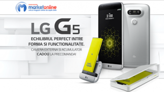 Flagship-ul LG G5 disponibil la precomandă pe MarketOnline; primim un acumulator de rezervă și modulul Cam Plus