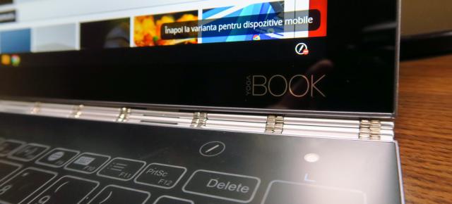 Lenovo Yoga Book: Hardware în grafic, fără exagerări sau lipsuri