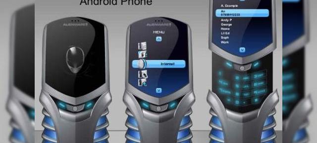 Telefonul Google Android e produs de Dell/Alienware