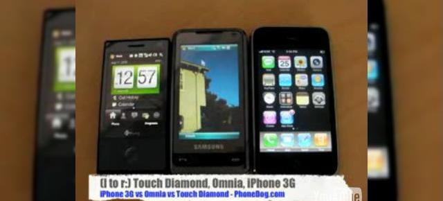 HTC Touch Diamond Versus Samsung Omnia Versus Apple iPhone 3G (Video)