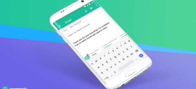 Grammarly este o nouă tastatură pentru Android; se adresează celor care scriu în engleză dar nu stăpânesc gramatica 100%
