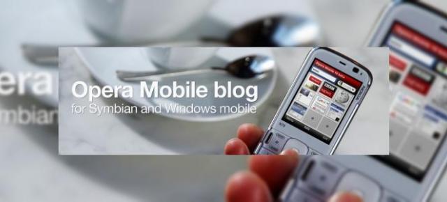 Opera Mobile 10 Beta 3, acum si in varianta pentru Symbian si Windows Mobile