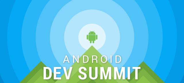 Google anunţă un Android Dev Summit organizat pe 7 şi 8 noiembrie în Mountain View