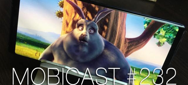 Mobicast 232: Podcast/Videocast despre mega scăpări Pixel 3 XL, unboxing Galaxy Note 9, Gamescom 2018
