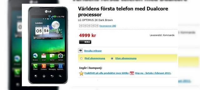 LG Optimus 2X, telefonul dual core Își face apariția În oferta unui retailer suedez