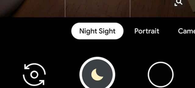 Aplicația Google Camera va împinge în față modul Night Sight, în defavoarea lui Panorama; Aflăm ce e nou în GCam 6.3