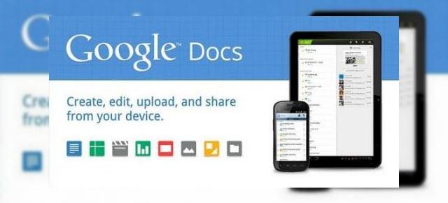 Google Docs disponibil acum Într-o variantă care Îmbunătățește utilizarea pe tabletă