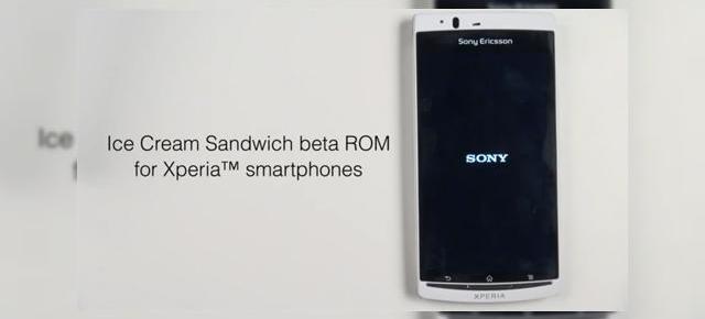 Unele telefoane Sony Ericsson Xperia deblocate pot primi Android 4.0 acum - beta (Video)