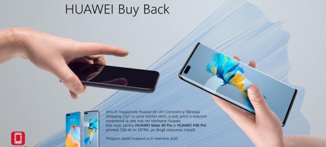 Huawei lansează un program Buy Back în România, oferind vouchere celor care predau un telefon vechi și vor un model de nouă generație