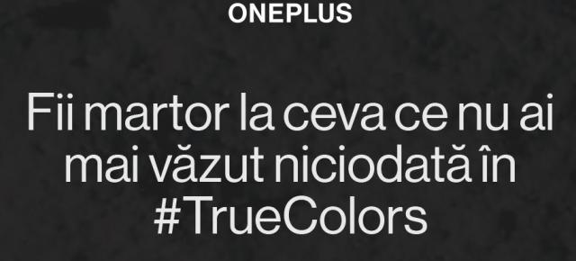OnePlus îşi invită comunitatea din toată lumea să observe True Colors (Culorile Reale) în cadrul unui eveniment cosmic unic