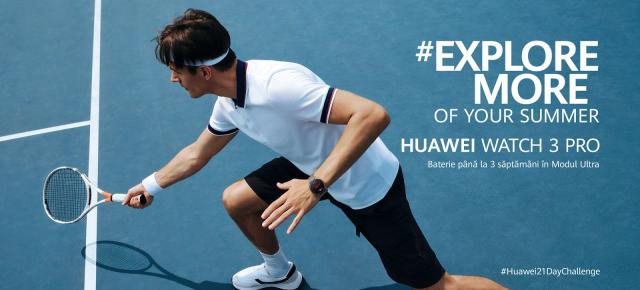 Campania Huawei Explore More of Your Summer s-a încheiat cu premii atractive: Huawei Watch 3, vouchere de 210 lei