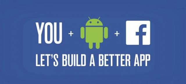 Facebook lansează un program de testare alpha pentru utilizatorii Android