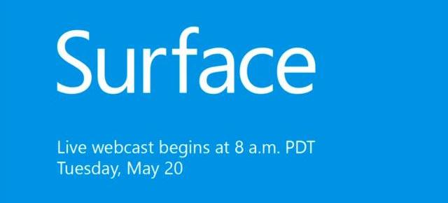 Evenimentul Microsoft Surface va putea fi urmărit live astăzi Începând de la ora 18:00 (ora României)