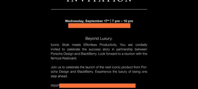 BlackBerry trimite invitațiile pentru evenimentul de lansare a telefonului Porsche Design P`9983 pe 17 septembrie