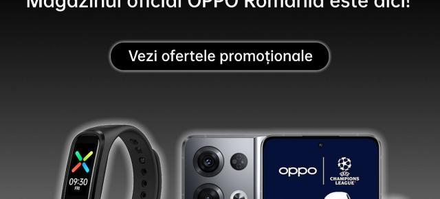 OPPO a avut 6000 de vizitatori, 200+ de comenzi în magazinul propriu online din România în prima săptămână