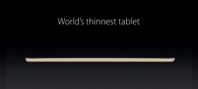 iPad Air 2 nu e cea mai subțire tabletă din lume, așa cum afirmă Apple; Recordul e deținut de Dell Venue 8 7000