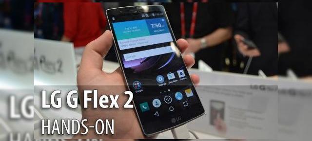 MWC 2015: LG G Flex 2 hands-on - glossy şi curbat, flexibil şi comod (Video)