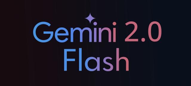 Google face din Gemini 2.0 Flash modelul implicit; AI-ul devine mai rapid și mai precis