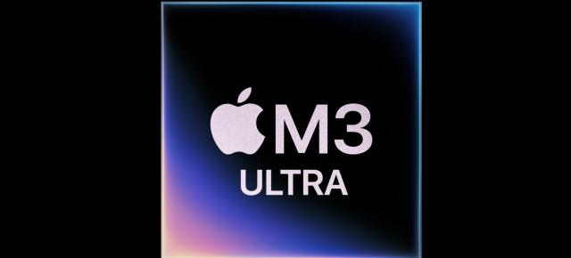 Apple M3 Ultra anunţat oficial: o bestie de procesor cu 32 de nuclee, GPU 80 core, Neural Engine 32 core