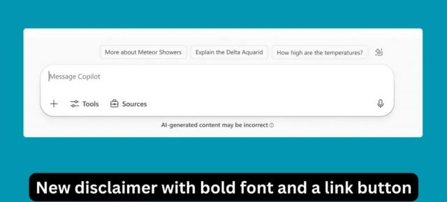 Microsoft Copilot renunţa la avertizările că ar putea afişa informaţie falsă