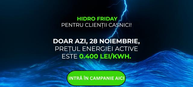 Hidro Friday de la Hidroelectrica: Tarif redus la 0,40 lei/kWh pentru 10.000 de contracte online