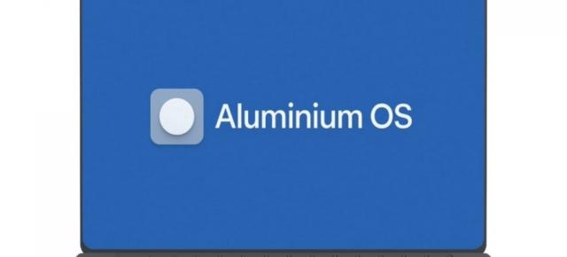Aluminium OS apare în primele imagini! Noul sistem de operare Google dedicat PC-urilor și laptopurilor sosește curând