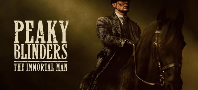 Peaky Blinders the Immortal Man Review: de văzut... se aude bine