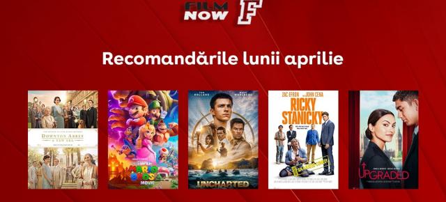 Ce filme vezi în aprilie pe Film Now: selecție variată între acțiune, animație și comedie
