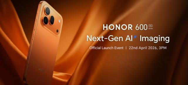 HONOR sfidează piața în scădere și pregătește lansarea seriei 600; Noile modele vin pe 22 aprilie la nivel global