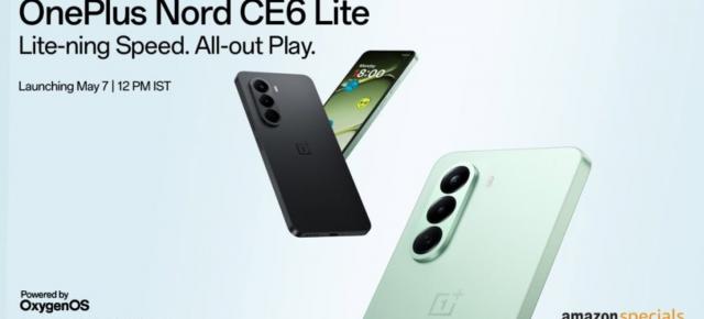 OnePlus Nord CE6 Lite își dezvăluie specificațiile înainte de lansarea de pe 7 mai