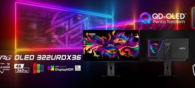 Primul monitor de gaming QD-OLED cu Triple Mode din lume vine de la MSI, modelul MPG OLED 322URDX36 cu 360Hz și 4K