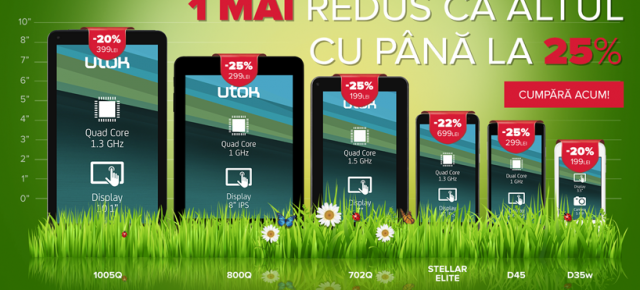 1 mai sosește la UTOK cu reduceri pentru cele mai atractive smartphone-uri și tablete din stoc