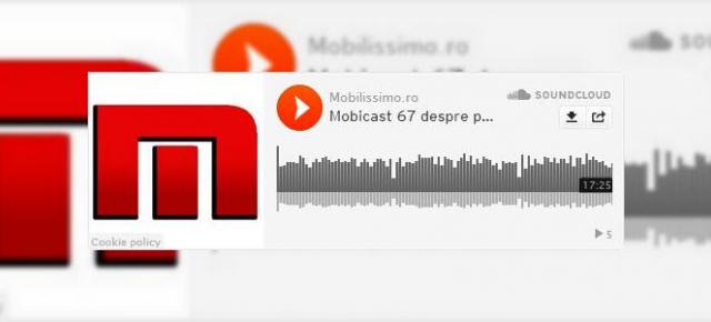 Mobicast 67: Podcast Mobilissimo.ro despre predicţii iPhone 6s, Windows 10 Mobile, îngheţată şi Champions League