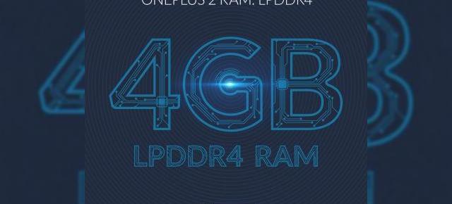 OnePlus 2 urmează să vină cu 4 GB RAM LPDDR4; CEO-ul OnePlus promite un preţ sub 450 de dolari pentru acest model!