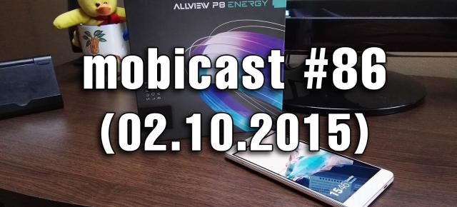 Mobicast 86: Podcast Mobilissimo.ro despre lansarea lui Nexus 5X, Nexus 6P, noi modele HTC şi 3 FAIL-uri (Video)