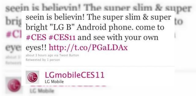 <b>LG B - telefon super slim prezent la CES 2011, confirmat de LG</b>Atunci când un smartphone este definit drept "super slim" și "super luminos" de către producătorul său, știm că avem de-a face cu un terminal interesant. Este cazul lui LG B, telefon recent confirmat via Twitter de către LG, care a anunțat că...
