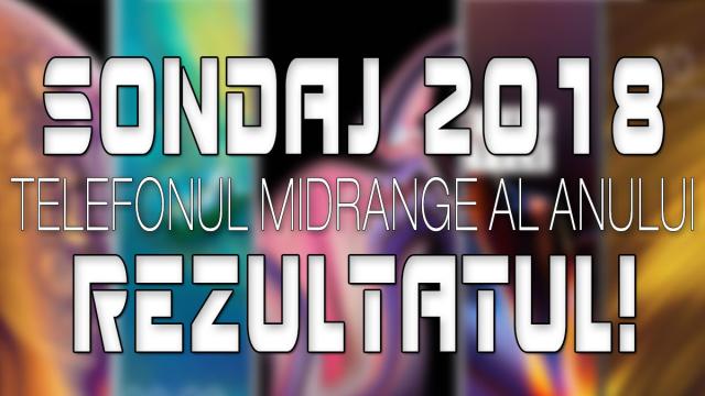 <b>Votul cititorilor Mobilissimo.ro: Cel mai popular telefon midrange din 2018 este... sau mai bine zis sunt!</b>După 2 săptămâni de voturi, sondaje şi deliberări, avem şi topul 10 final pe anul 2018 la capitolul Telefoane Midrange. Voi, cititorii Mobilissimo.ro aţi votat şi v-aţi exprimat părerile legate de telefoanele midrange care v-au stârnit 