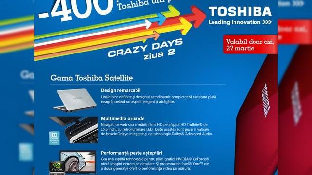 <b>Reduceri nebune la laptopuri Toshiba În ziua 2 de Crazy Days la eMag</b>După reducerile de ieri la laptopurile Dell de la eMag, în cadrul programului de discounturi Crazy Days, nebunia continuă și azi, cu oferte speciale pentru laptopurile Toshiba. Reducerile sunt valabile doar azi, 27 martie și implică o scădere de...