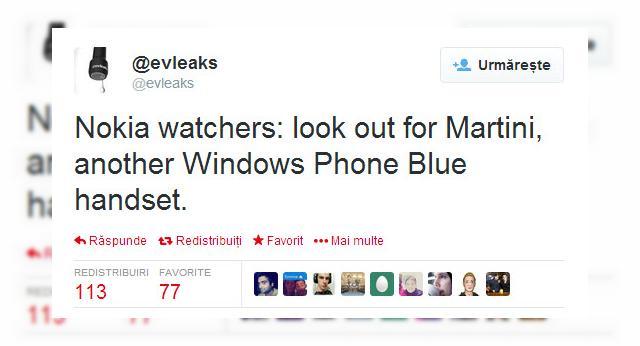 <b>Nokia ar putea pregăti un device Windows Phone 8.1 cu numele de cod Martini</b>După ce update-ul Windows Phone 8.1 va fi prezentat oficial în luna aprilie de către Microsoft, așteptăm pe piață o serie de device-uri ce vor veni preinstalate cu acest OS. Recent, contul de Twitter @evleaks a postat un prim indiciu cu privire la...