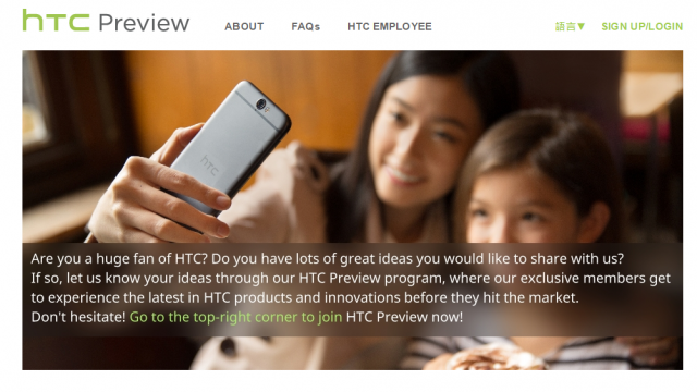 <b>HTC anunţă programul HTC Preview, care îi permite să obţină feedback despre viitoare produse de la utilizatori</b>HTC nu se află &icirc;ntr-o perioadă prea bună acum, mai ales că modelul său mult aşteptat HTC One A9 nu a fost primit cu prea mare entuziasm. Pentru a evita eşecuri ca HTC One M9 pe viitor şi lansări de produse ce nu se ridică la...